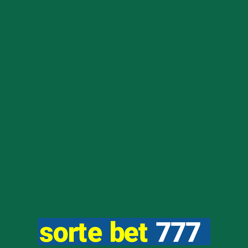 sorte bet 777